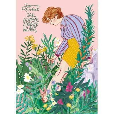 Jak Henryk zdoby� w�adz� - Joanna  Erbel