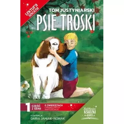 Psie troski - Tom Justyniarski