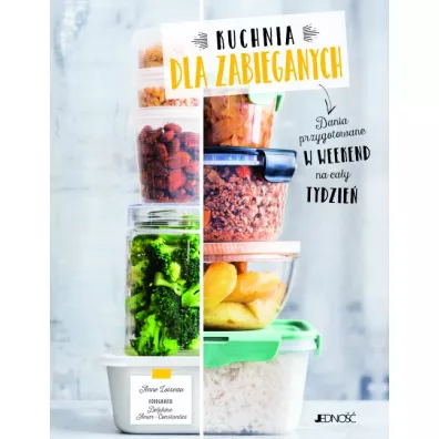 Kuchnia dla zabieganych - Delphine Amar-Constantini, Anne Loiseau