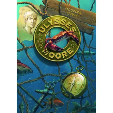 Godzina bitwy. Ulysses Moore. Tom 17 - Pierdomenico Baccalario