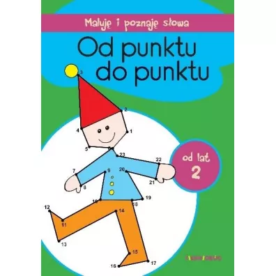 Od punktu do punktu Maluj� i poznaj� S�owa