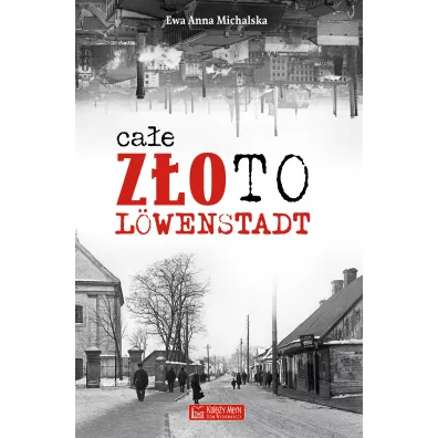 Ca�e z�oto L�wenstadt - Ewa Anna  Michalska