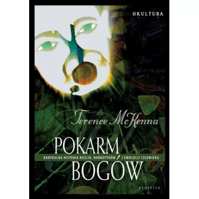 Pokarm bogw - Terence McKenna