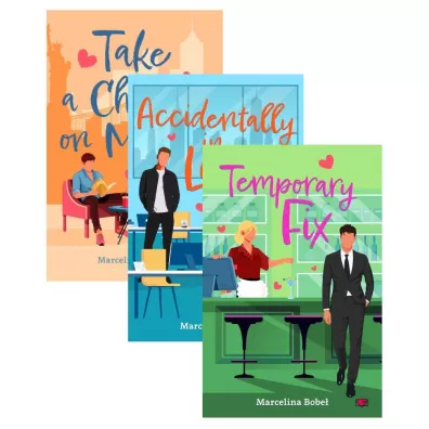 Pakiet: Take a chance on me, Accidentally In Love, Temporary Fix - Marcelina  Bobe�