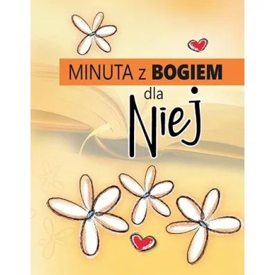 Minuta z Bogiem dla niej