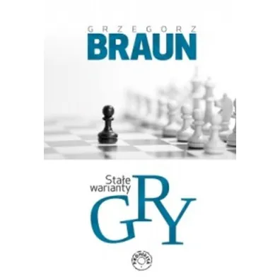 Sta�e warianty gry - Grzegorz Braun