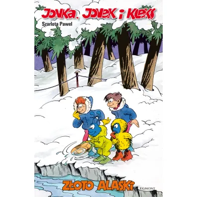 Z�oto Alaski. Jonka, Jonek i Kleks. Tom 7 - Szarlota Pawel