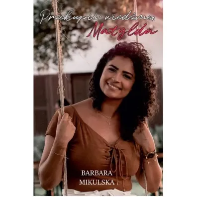 Przekupi� wied�m� Matylda - Barbara Mikulska