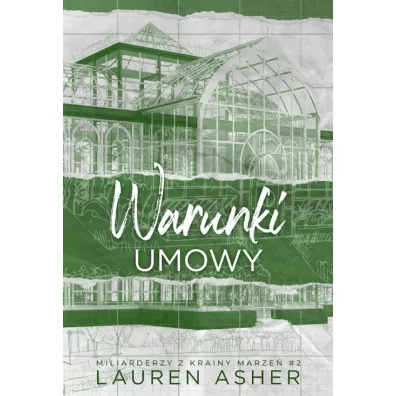 Warunki umowy. Miliarderzy z Krainy Marze. Tom 2 - Lauren Asher