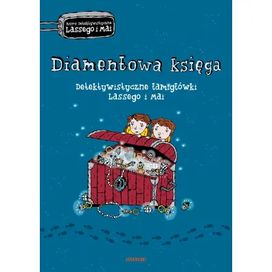 Detektywistyczne �amig��wki Lassego i Mai. Diamentowa ksi�ga