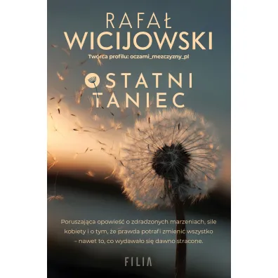 Ostatni taniec - Rafa� Wicijowski