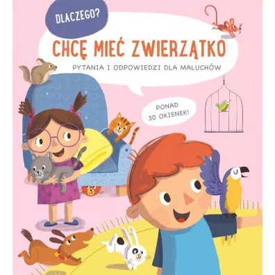 Dlaczego chc� mie� zwierz�tko