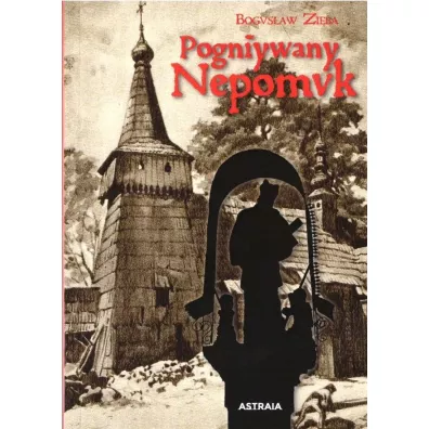 Pogniywany Nepomvk - Bogus�aw Zi�ba