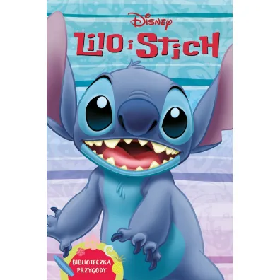 Lilo i Stitch. Biblioteczka przygody. Disney - Kiki Thorpe