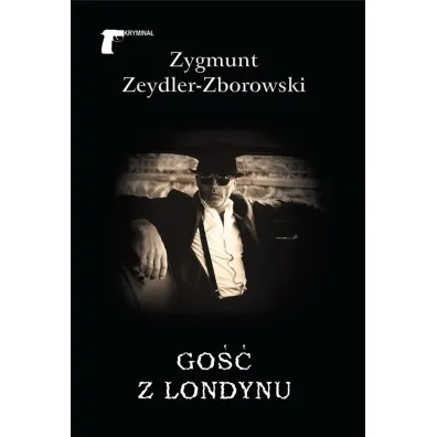 Go�� z Londynu - Zygmunt Zeydler Zborowski