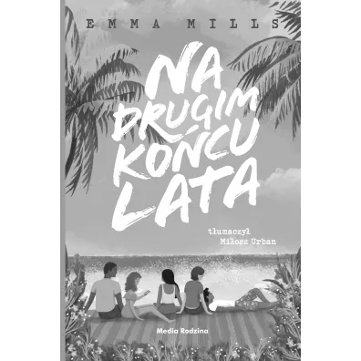 Na drugim ko�cu lata
