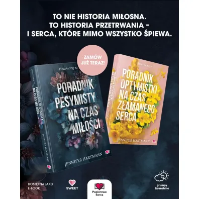 Poradnik pesymisty na czas mi�o�ci. Heartsong. Tom 2