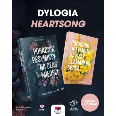 Poradnik pesymisty na czas mi�o�ci. Heartsong. Tom 2