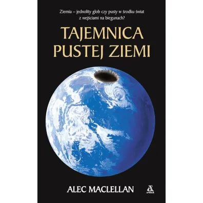 Tajemnica pustej ziemi - Alec Maclellan