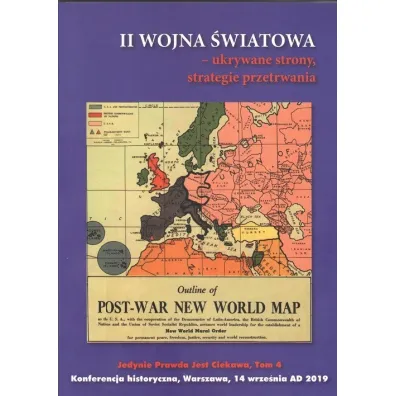 II wojna �wiatowa. Ukrywane strony, strategie przetrwania