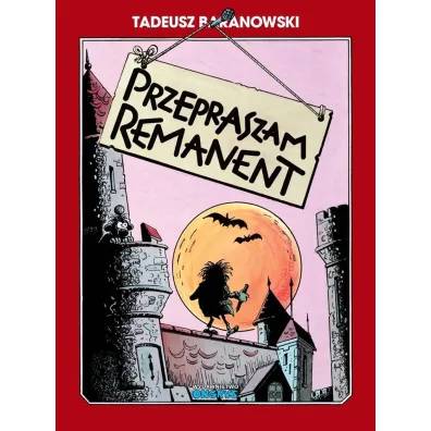 Przepraszam, remanent - Tadeusz Baranowski