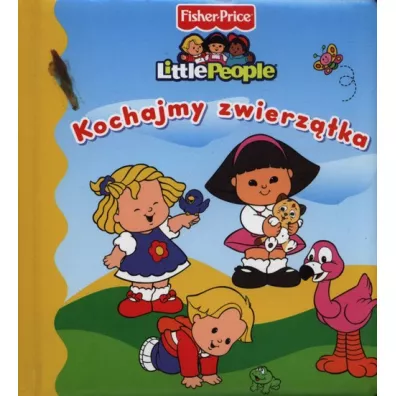 Little People. Kochajmy zwierz�tka - Anna Wi�niewska