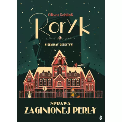 Sprawa zaginionej pery. Roryk. Niemiay detektyw. Tom 1