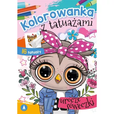 Malowanka A5 Kolorowanka z tatua�ami. Urocze s�weczki SKRZAT 075472
