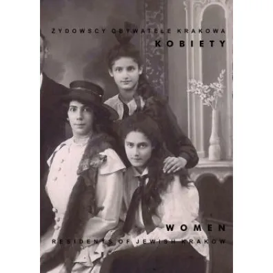 �ydowscy obywatele Krakowa Kobiety - Ewa Ma�kowska-Grin
