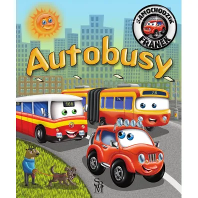 Samochodzik Franek. Autobusy - Karolina G�rska, Wojciech G�rski