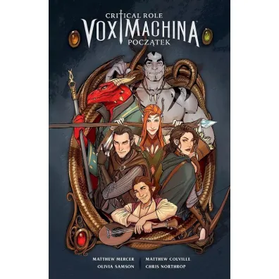 Pocz�tek. Critical Role: Vox Machina. Tom 1