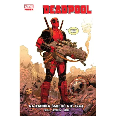 Deadpool. Tom 1. Najemnika �mier� nie tyka
