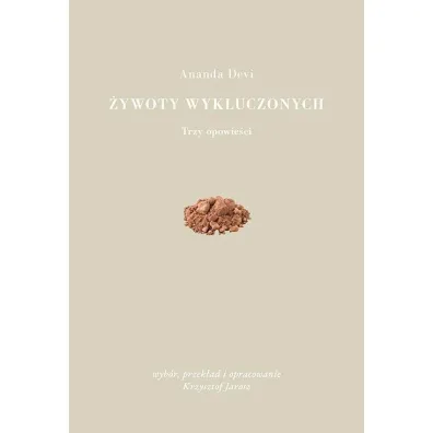 �ywoty wykluczonych - Devi Ananda