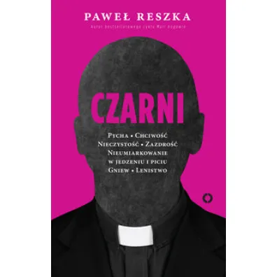Czarni - Pawe� Reszka