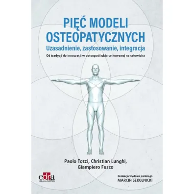 Pi�� modeli osteopatycznych - Christian  Lunghi, Giampiero Fusco, Paolo  Tozzi