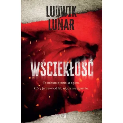 W�ciek�o�� - Ludwik  Lunar