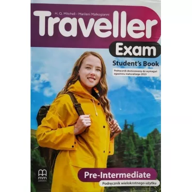 Traveller Exam. Pre-Intermediate. Student's Book - H. Q. Mitchell, Marileni Malkogianni