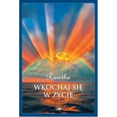 Wkochaj si� w �ycie - Ramtha