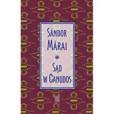 S�d w Canudos - Sandor Marai