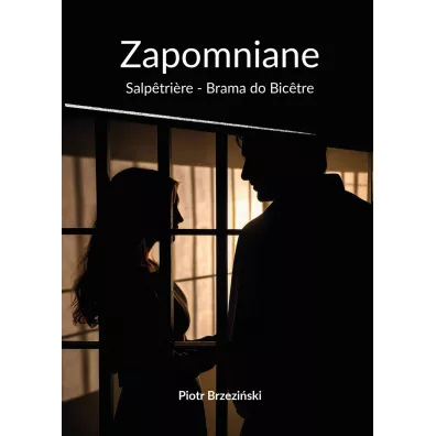 Zapomniane - Piotr Brzezi�ski