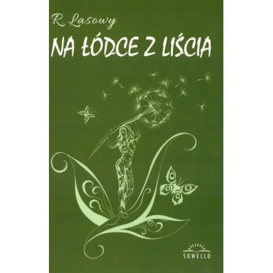 Na ��dce z li�cia - R. Lasowy
