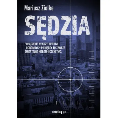 S�dzia - Mariusz Zielke