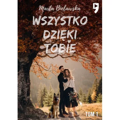 Wszystko dzi�ki tobie - Marta Bielawska