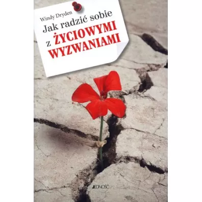 Jak radzi sobie z yciowymi wyzwaniami Jedno - Dryden Windy
