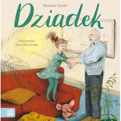 Rodzina. Dziadek - Barbara Supe