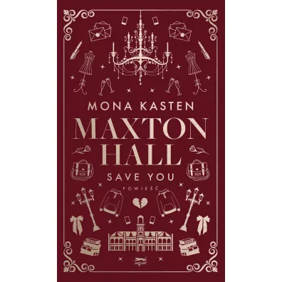 Save You. Maxton Hall. Tom 2