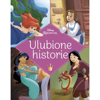 Ulubione historie Disney. Ksi�niczka