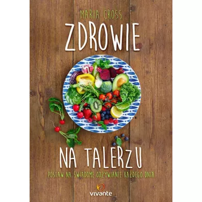 Zdrowie na talerzu