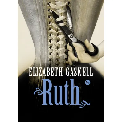 Ruth - Elizabeth Gaskell