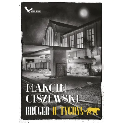 Kruger. Tom 2. Tygrys - Marcin Ciszewski